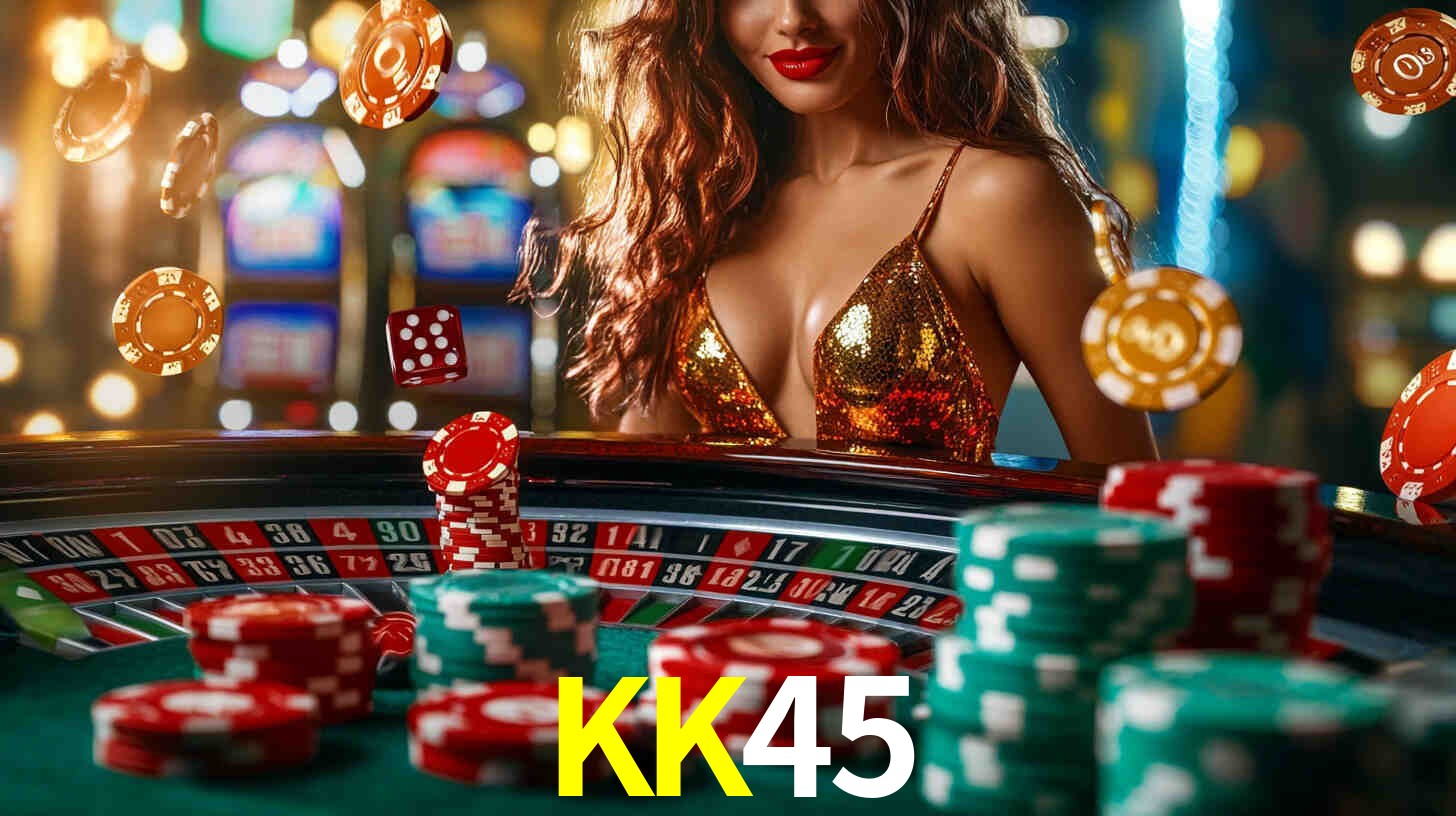 KK45.Com Bet